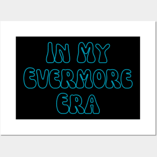 In My Evermore Era Posters and Art